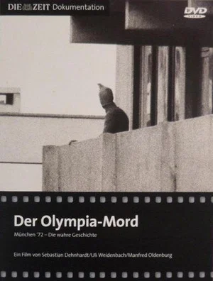 Постер: Der Olympia-Mord: München '72 - Die wahre Geschichte