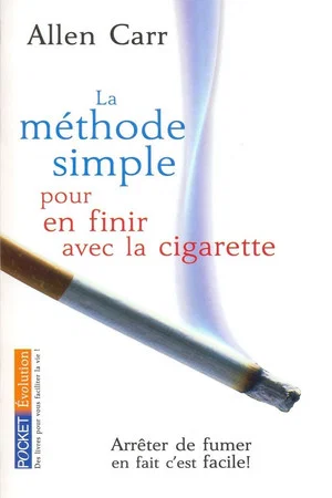 Постер: La Méthode Simple Pour En Finir Avec La Cigarette