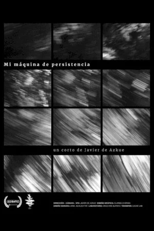 Постер: Mi Máquina De Persistencia