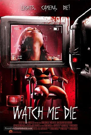 Постер: Watch Me Die