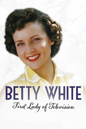 Постер: Betty White: First Lady of Television