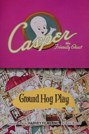 Постер: Ground Hog Play