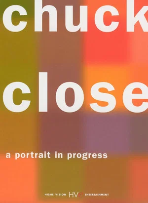 Постер: Chuck Close: A Portrait in Progress