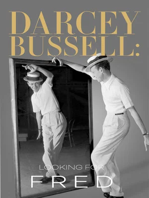 Постер: Darcey Bussell: Looking for Fred Astaire