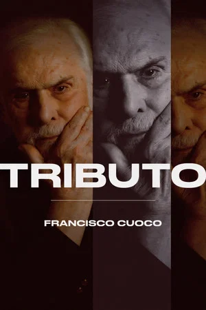 Постер: Tributo: Francisco Cuoco