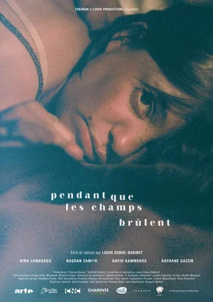 Постер: Pendant que les champs brûlent