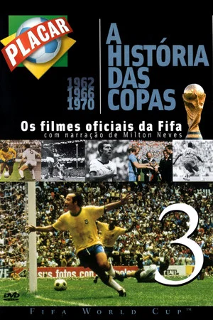 Постер: The Legend of the FIFA World Cup: 1962 to 1970