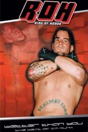 Постер: ROH: The Best of CM Punk Vol. 1 - Better Than You