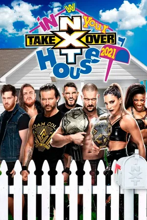 Постер: NXT TakeOver: In Your House 2021