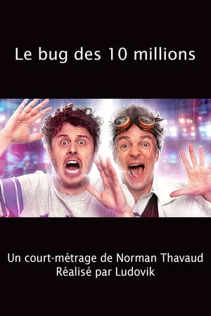 Постер: Le bug des 10 millions