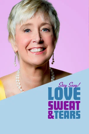 Постер: Love, Sweat and Tears