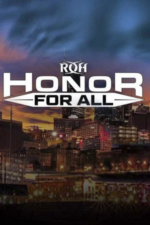 Постер: ROH: Honor For All