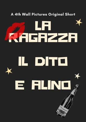 Постер: La ragazza, il dito e Alino