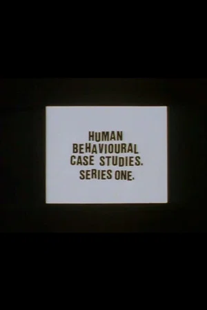 Постер: Human Behavioural Case Studies. Series One.