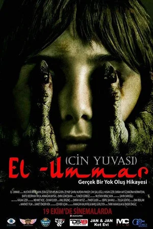 Постер: El-Ummar: Cin Yuvası