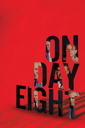 Постер: On Day Eight