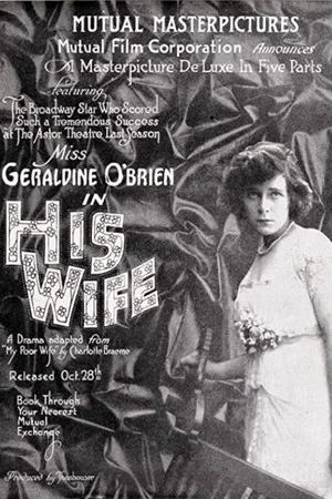 Постер: His Wife