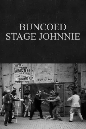 Постер: Buncoed Stage Johnnie