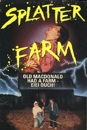 Постер: Splatter Farm