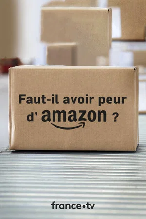 Постер: Faut-il avoir peur d'Amazon ?