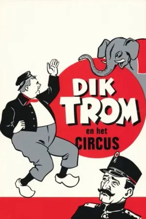 Постер: Dik Trom and the Circus