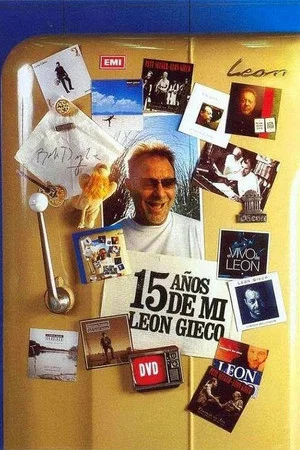 Постер: 15 years of me - Leon Gieco