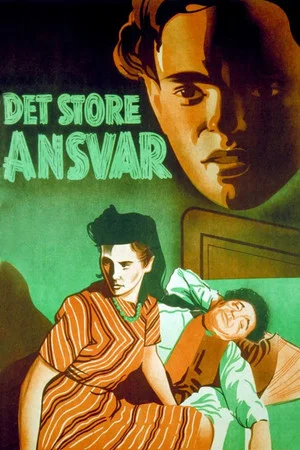 Постер: Det store ansvar