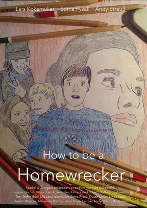 Постер: How to be a Homewrecker