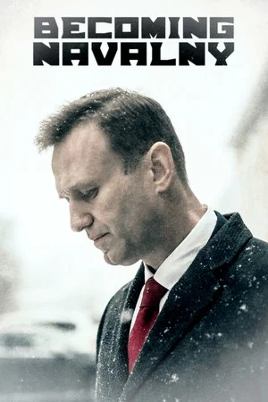 Постер: Becoming Navalny