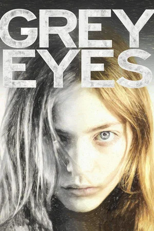 Постер: Grey Eyes