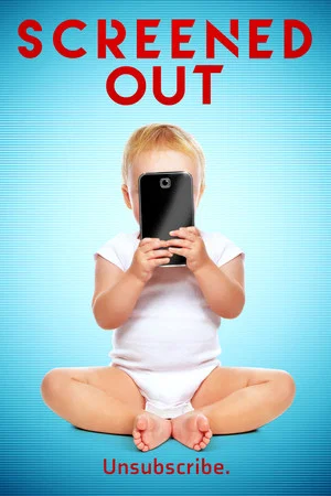Постер: Screened Out