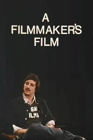 Постер: A Filmmaker's Film