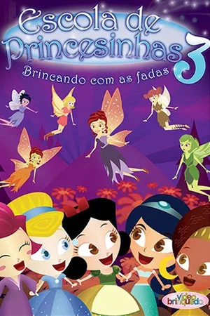 Постер: Escola de Princesinhas 3