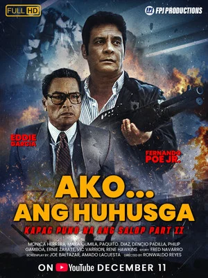 Постер: Ako Ang Huhusga: Kapag Puno Na Ang Salop 2
