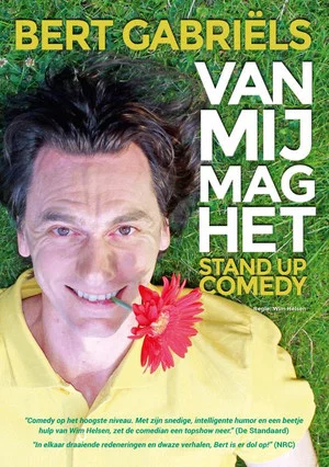 Постер: Bert Gabriels: Van mij mag het