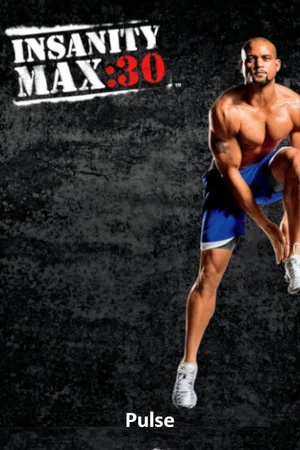 Постер: Insanity Max: 30 - Pulse