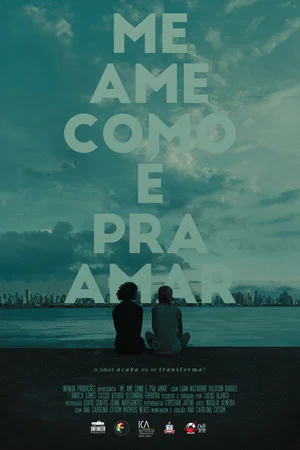 Постер: Love Me As You Should