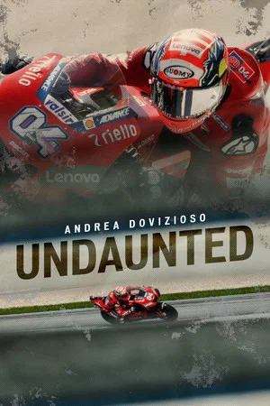 Постер: Andrea Dovizioso: Undaunted