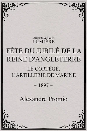 Постер: Fête du jubilé de la reine d'Angleterre : le cortège, l’artillerie de marine