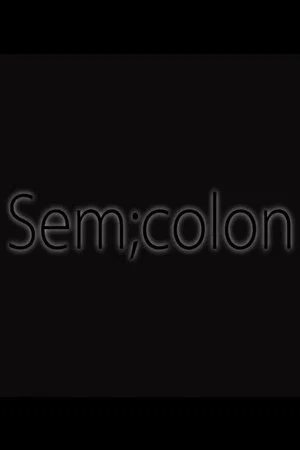 Постер: Semicolon
