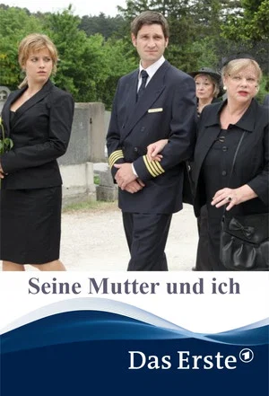 Постер: Seine Mutter und ich