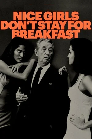 Постер: Nice Girls Don't Stay for Breakfast