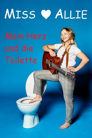 Постер: Mein Herz und die Toilette