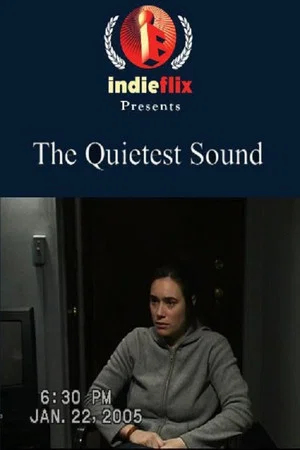 Постер: The Quietest Sound