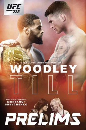 Постер: UFC 228: Woodley vs. Till