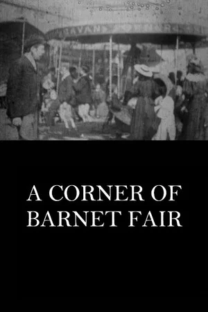 Постер: A Corner of Barnet Fair