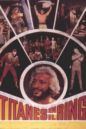 Постер: Titanes en el ring