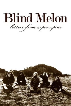 Постер: Blind Melon: Letters from a Porcupine