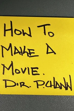 Постер: How to Make a Movie.