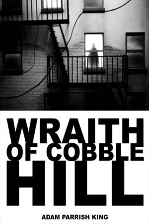 Постер: The Wraith of Cobble Hill